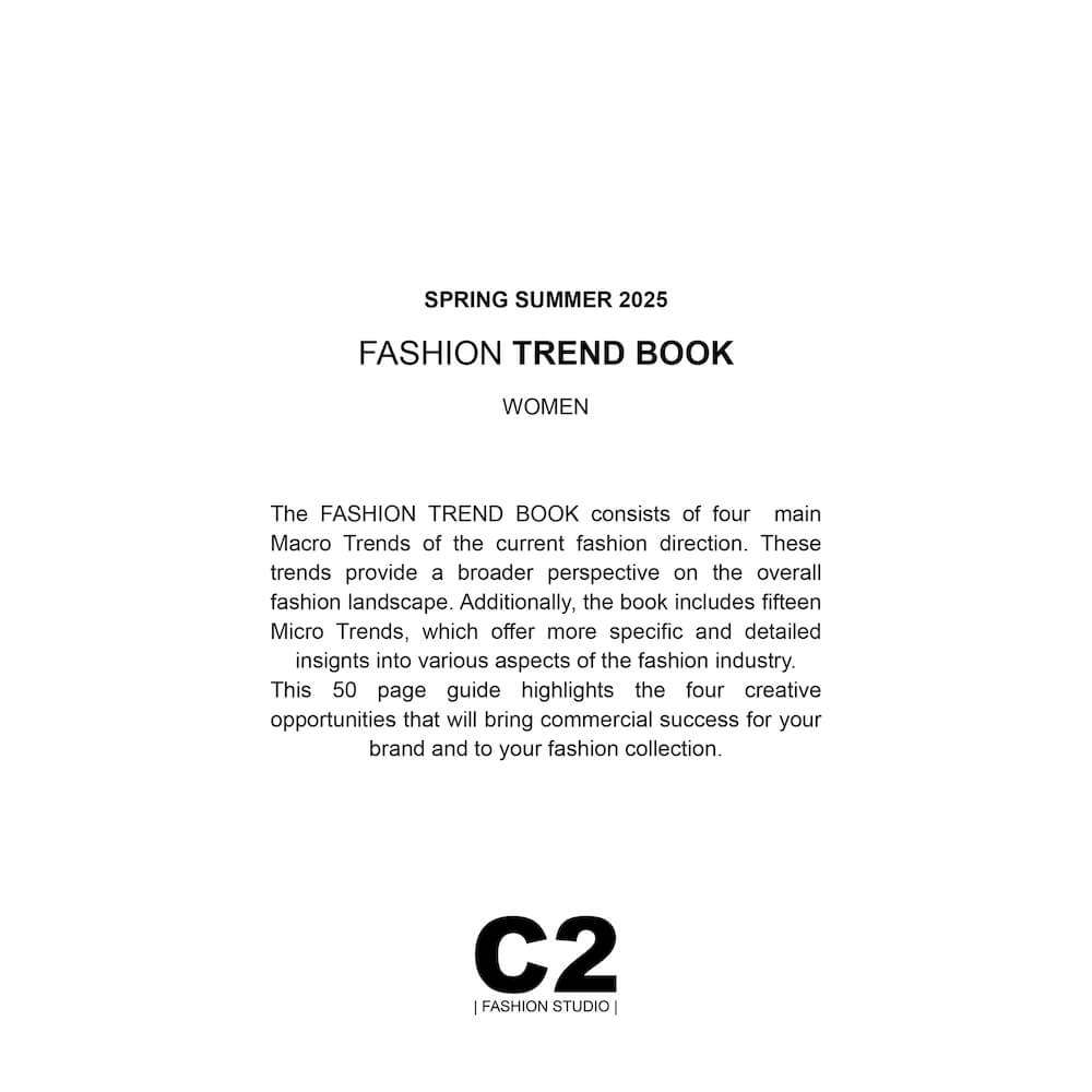 SPRING SUMMER 2025 FASHION TREND BOOK WOMEN C2 Fashion Studio