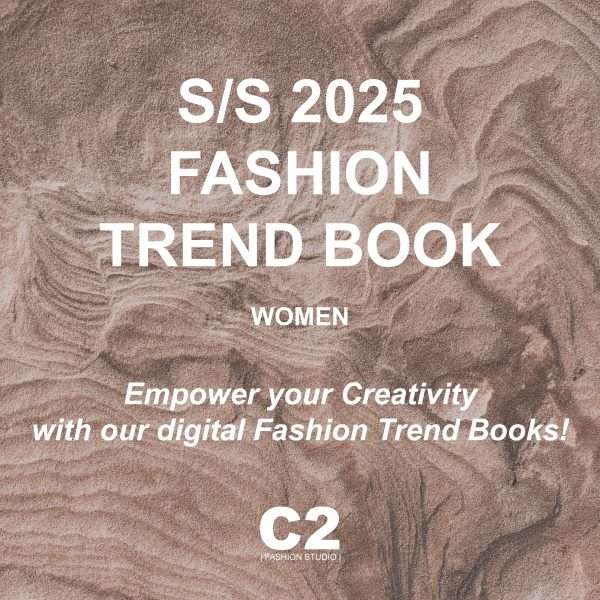 Fashion Trends Forecast: Spring Summer 2025. Key Directions - C2 ...