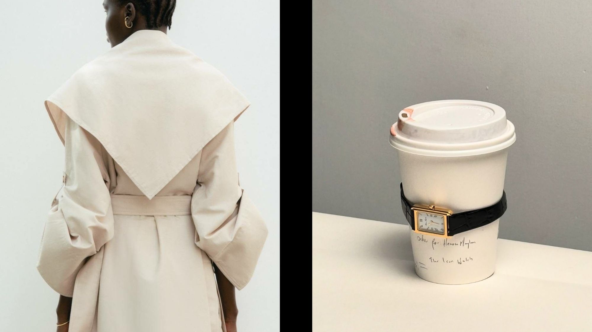 Back view of woman in soft sculptural trench coat next to a coffee cup wrapped in a classic wristwatch — symbolizing minimalist elegance and time-conscious design.