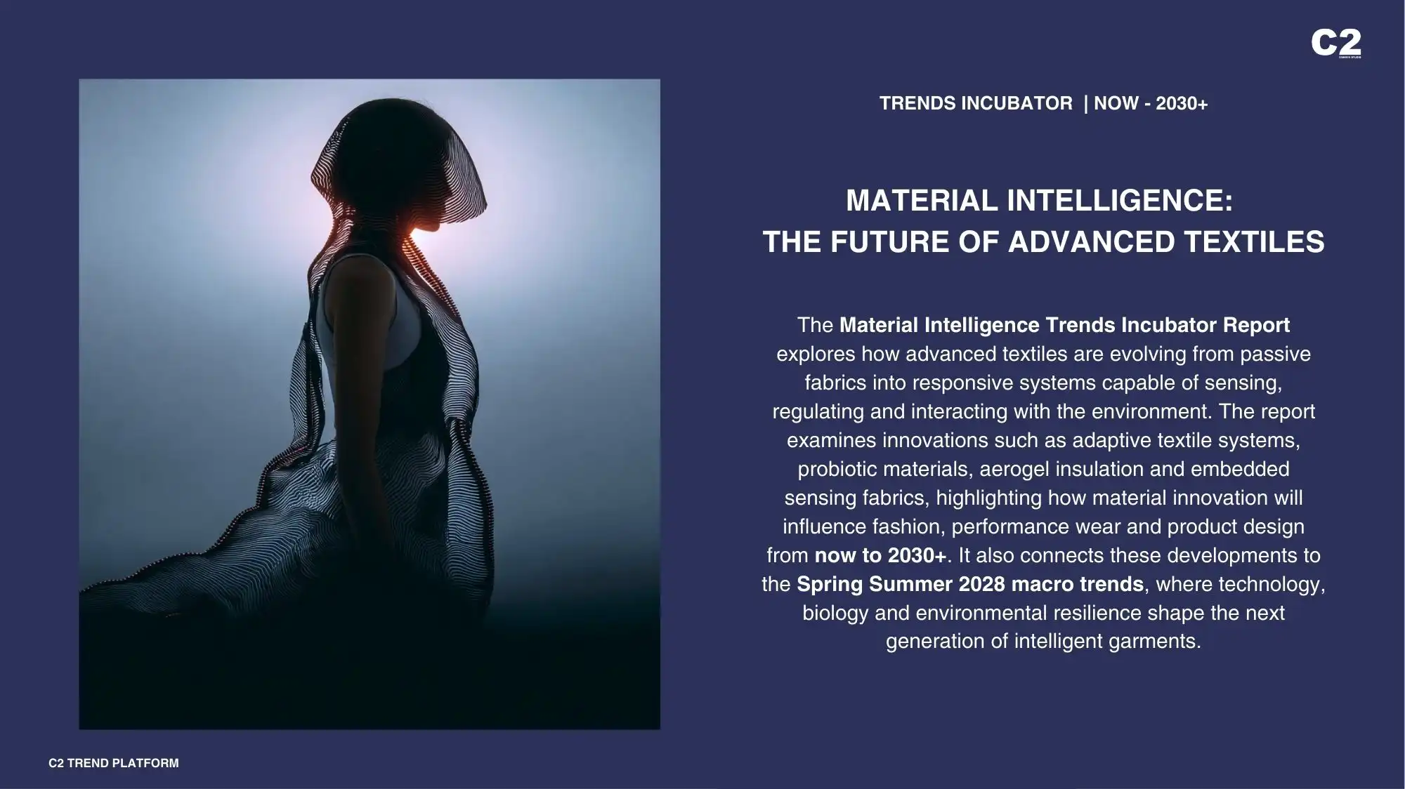 Editorial layout from C2 Fashion Studio showing a model in a flowing futuristic textile alongside text about “Material Intelligence: The Future of Advanced Textiles,” highlighting responsive fabrics and advanced material innovation.